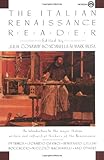 The Italian Renaissance Reader (Meridian S)