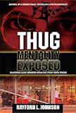 Thug Mentality Exposed