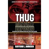 Thug Mentality Exposed
