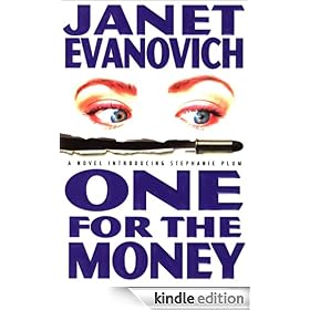 One for the Money (Stephanie Plum, No. 1): A Stephanie Plum Novel (Stephanie Plum Novels)