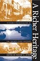 A Richer Heritage: Historic Preservation in the Twenty-First Century