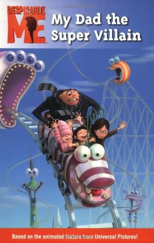 Despicable Me: My Dad the Super Villain