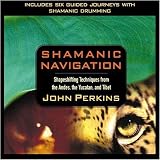 Shamanic Navigation