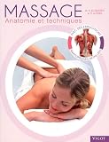 Livres Massages - Massage : Anatomie et techniques