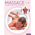 Massage : Anatomie et techniques