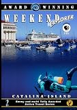 Weekend Explorer  Catalina Island, California