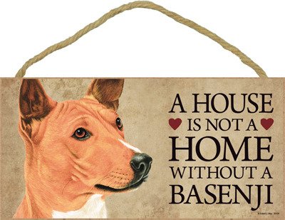 A house is not a home without a Basenji wood sign plaque 5