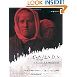 Canada: A People's History Volume 1 by CBC and Don Gillmor