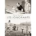 Les ignorants : R�cit d'une initiation crois�e