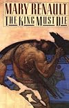 The King Must Die