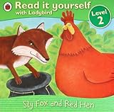 Sly Fox and Red Hen
