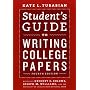 Student's Guide to Writing College Papers: Fourth Edition (Chicago Guides to Writing, Editing, and Publishing)