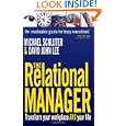 The Relational Manager: Transform Your Business and Your Life'