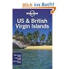 US & British Virgin Islands: Regional Guide (Lonely Planet Us & British Virgin Islands)
