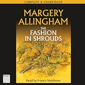 The Fashion in Shrouds | [Margery Allingham]