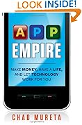 App Empire: Make Money, Have a Life, and Let Technology Work for You