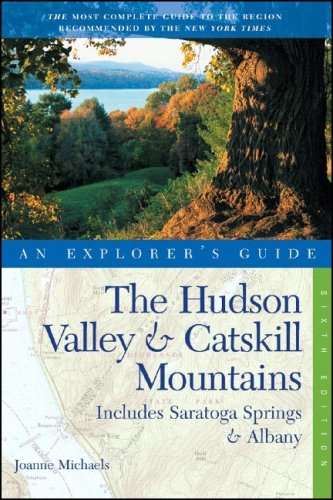 City Travel Guides Discounted  Books : The Hudson Valley and Catskill Mountains: An Explorer's Guide (Explorer's Guide the Hudson Valley & Catskill Mountains): An Explorer's Guide (Explorer's Guide the Hudson Valley & Catskill Mountains)