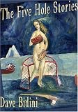 The Five Hole Stories
