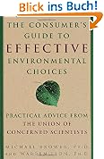 The Consumer's Guide to Effective Environmental Choices