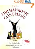 The Philharmonic Gets Dressed (Reading Rainbow Books)