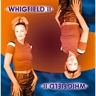Whigfield II