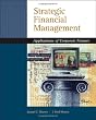 Strategic Financial Management: Application of Corporate Finance (with Thomson ONE - Business School Edition 6-Month Printed Access Card)