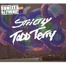 Strictly Todd Terry
