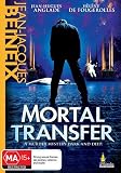 Mortal Transfer ( Mortel transfert )