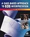Search : A Case-based Approach to ECG Interpretation