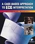 A Case-based Approach to ECG Interpretation