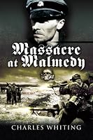 MASSACRE AT MALMEDY