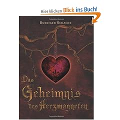 Das Geheimnis des Herzmagneten