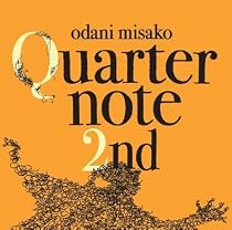 Quarternote 2nd-THE BEST OF ODANI MISAKO 1996-2003-