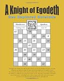 A Knight of Egodeth: Zen Raptured Quietude