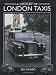 A Century of London Taxis (Crowood Autoclassics) Image of A Century of London Taxis (Crowood Autoclassics)