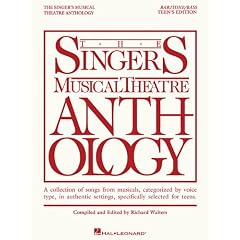 Baritone/Bass: Teen's Edition: A Collection of Songs from Musicals, Categorized by Voice Type, in Authentic Settings, Specifically Selected for Teens ... Musical Theater Anthology: Teen's Edition)