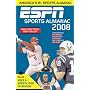 ESPN Sports Almanac 2008: AMERICA'S BEST-SELLING SPORTS ALMANAC (Espn Information Please Sports Almanac)