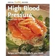 High Blood Pressure: Recipes and Practical Advice for Your Health (Special Healthy Recipes) by Gina Steer