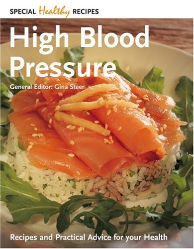Childrens Toyshop  Books : High Blood Pressure: Recipes and Practical Advice for Your Health (Special Healthy Recipes)