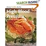 High Blood Pressure: Recipes and Practical Advice for Your Health (Special Healthy Recipes)