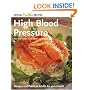 High Blood Pressure: Recipes and Practical Advice for Your Health (Special Healthy Recipes)