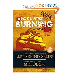 Apocalypse Burning: Apocalypse series (Left Behind Military)
