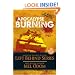 Apocalypse Burning: Apocalypse series (Left Behind Military)