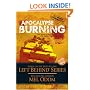 Apocalypse Burning: The Earth's Last Days: The Battle Lines Are Drawn (Left Behind Military)