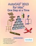 AutoCAD 2013 for Mac: One Step at a Time