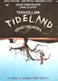 Tideland (Tideland Viaje Sin Limites) [NTSC/REGION 1 & 4 DVD. Import-Latin America]