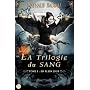 La Trilogie du Sang - Tome 1 : en Plein Jour de Nathalie Badiali
