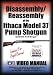 Disassembly/Reassembly of the Ithaca Model 37 Pump Shotgun