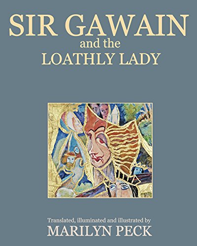 Sir Gawain and the Loathly Lady (Sir Gawain Trilogy Book 2)