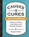 Causes & Cures in the Classroom: Getting to the Root of Academic and Behavior Problems